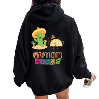 Mexican Fiesta Cinco De Mayo Mamacita Tacos Cactus Women Oversized Hoodie Back Print - Monsterry