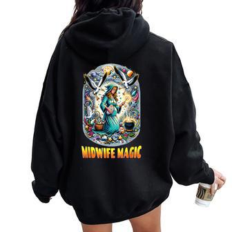 Midwife Magic Fantasy For Both And Vintage Women Oversized Hoodie Back Print - Monsterry CA