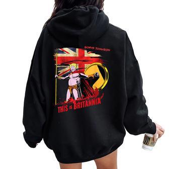 Sarcastic Prime Minister Boris Johnson Pro Brexit Women Oversized Hoodie Back Print - Thegiftio UK