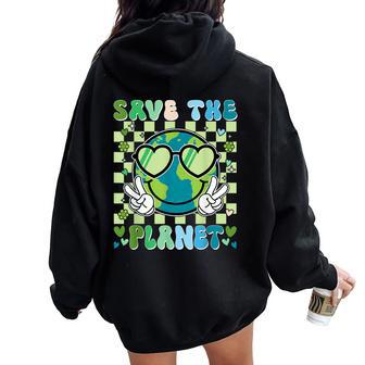 Save The Planet Smile Face Boy Girl Teacher Earth Day Women Oversized Hoodie Back Print - Seseable