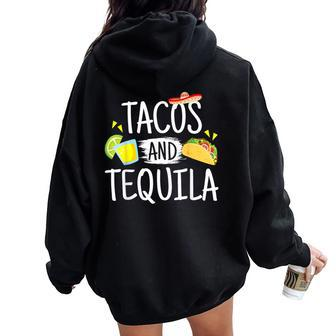 Tacos And Tequila Mexican Sombrero Women Oversized Hoodie Back Print - Seseable