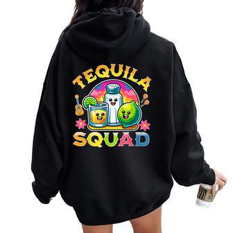 Tequila Squad Cinco De Mayo Women Oversized Hoodie Back Print - Thegiftio UK