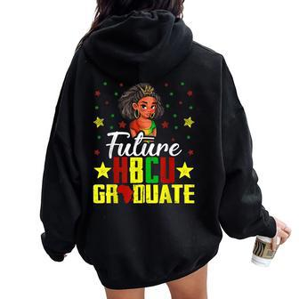Future Hbcu Grad History Black College Girl Youth Melanin Women Oversized Hoodie Back Print - Seseable
