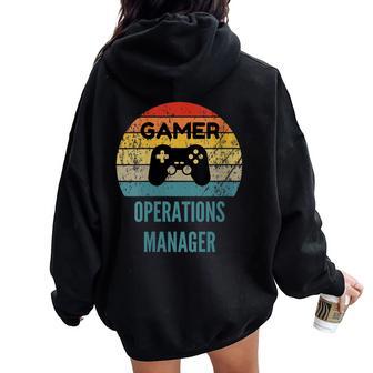 Gamer Operations Manager Vintage 60S 70S Gaming Women Oversized Hoodie Back Print - Monsterry UK