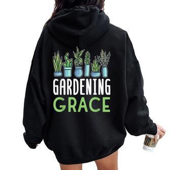Gardening Grace Plant Name Gardener Garden Women Oversized Hoodie Back Print - Seseable