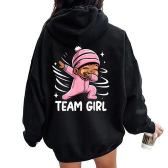 Gender Reveal Party Team Girl Baby Announcement Women Oversized Hoodie Back Print - Seseable