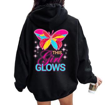 This Girl Glows Cute Girl Woman Tie Dye 80S Party Team Women Oversized Hoodie Back Print - Seseable