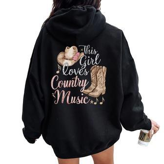 This Girl Loves Country Music Women Oversized Hoodie Back Print - Monsterry CA