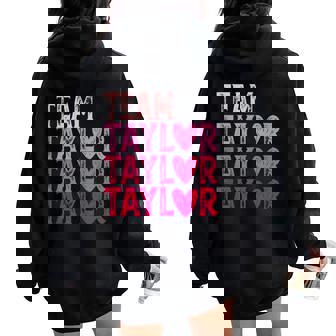 Girl Retro Taylor First Name Heart Personalized Birthday Women Oversized Hoodie Back Print - Seseable