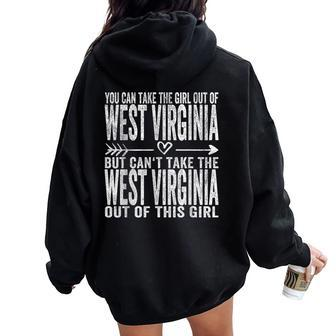 Girl Out Of West Virginia Hometown Home West Virginia Women Oversized Hoodie Back Print - Seseable