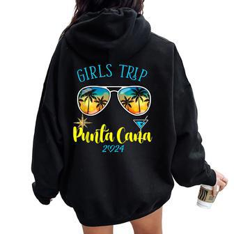 Girls Trip Punta Cana 2024 Weekend Birthday Squad Women Oversized Hoodie Back Print - Thegiftio UK