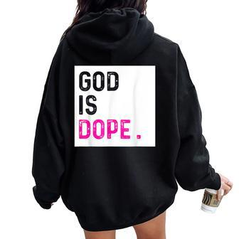 God Is Dope Purple Christian Faith Believe Women Oversized Hoodie Back Print - Monsterry