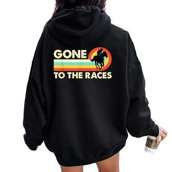 Gone To The Races Retro Loves American Quarter Horse Racing Women Oversized Hoodie Back Print - Monsterry DE