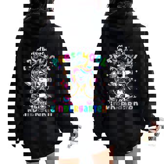 Goodbye Preschool Hello Kindergarten Graduation Unicorn Girl Women Oversized Hoodie Back Print | Mazezy