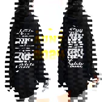 Graduate Senior 2024 Proud Aunt Of A 2024 Graduate Women Oversized Hoodie Back Print - Seseable