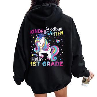 Graduation 2024 Goodbye Kindergarten Hello 1St Grade Unicorn Women Oversized Hoodie Back Print - Monsterry CA