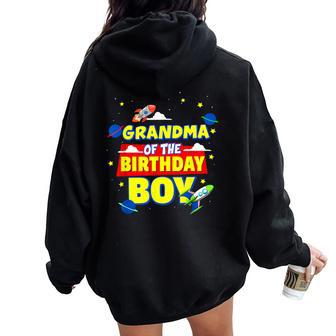 Grandma Of Birthday Astronaut Boy Outer Space Theme Party Women Oversized Hoodie Back Print - Monsterry DE