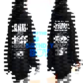 Grandma Of The Boss Birthday Boy Baby Decorations Women Oversized Hoodie Back Print - Thegiftio UK