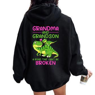 Grandma And Grandson A Bond That Can't Be Broken Dinosaurs Women Oversized Hoodie Back Print - Seseable