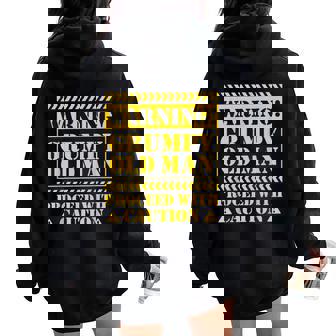 Grumpy Old Man T For Sarcastic Fathers Day Women Oversized Hoodie Back Print - Thegiftio