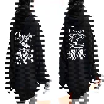 Gymnastics Gymnast Gymnastics Mom Mother Women Oversized Hoodie Back Print - Thegiftio UK