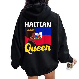 Haitian Queen Haiti Independence Flag 1804 Women Women Oversized Hoodie Back Print - Monsterry