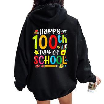 Happy 100Th Day Of School 100 Days Of School Teacher Student Women Oversized Hoodie Back Print - Monsterry AU