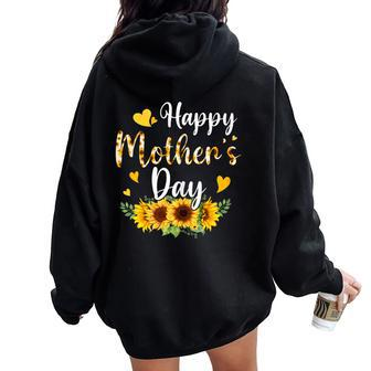 Happy Mother's Day Sunflower Floral Mom Mommy Grandma Womens Women Oversized Hoodie Back Print - Seseable