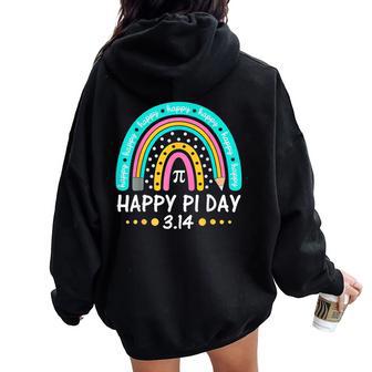 Happy Pi Day Mathematic Math Teacher Rainbow Girl Women Oversized Hoodie Back Print - Monsterry