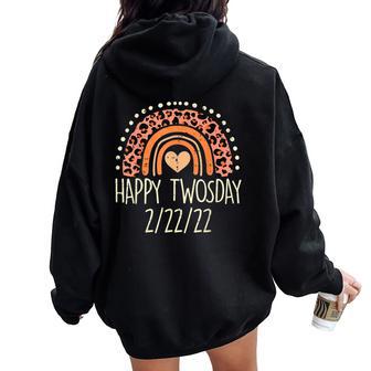 Happy Twosday 22222 Leopard Rainbow Twos Day 2022 Teacher Women Oversized Hoodie Back Print - Monsterry UK