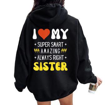 I Heart Love My Sister Family Matching Retro Women Oversized Hoodie Back Print - Monsterry