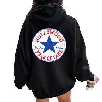 Hollywood Walk Of Fame Los Angeles California Tourist Usa Women Oversized Hoodie Back Print - Monsterry