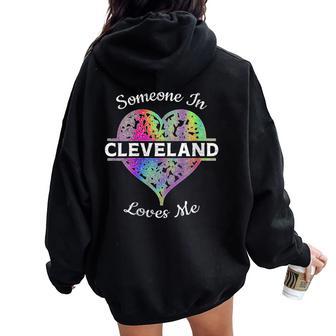 Hometown Rainbow Pride Heart Someone In Cleveland Loves Me Women Oversized Hoodie Back Print - Monsterry CA