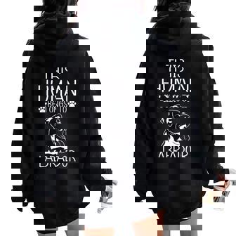 This Human Belongs To Labrador Cute Labrador Lover Women Women Oversized Hoodie Back Print - Thegiftio UK