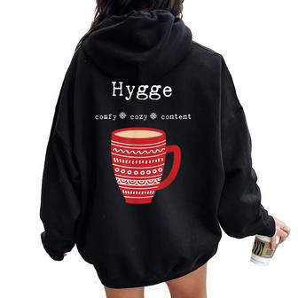 Hygge Comfy Cozy Content Coffee Cup Women Oversized Hoodie Back Print - Monsterry AU