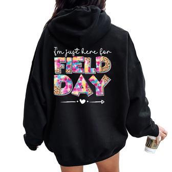 I'm Just Here For Field Day 2023 Last Day Of School Teacher Women Oversized Hoodie Back Print - Monsterry CA