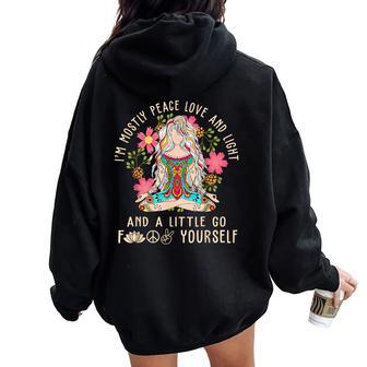 I'm Mostly Peace Love And Light Vintage Yoga Girl Meditation Women Oversized Hoodie Back Print - Monsterry AU