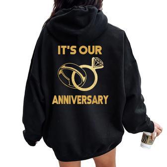 It's Our Anniversary Wedding Love You Wife Husband Women Oversized Hoodie Back Print - Seseable