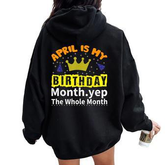 It's My Birthday April Month Groovy Birthday Novelty Women Oversized Hoodie Back Print - Monsterry DE
