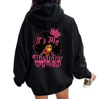 It's My Birthday Queen Afro Natural Hair Black Women Women Oversized Hoodie Back Print - Monsterry AU