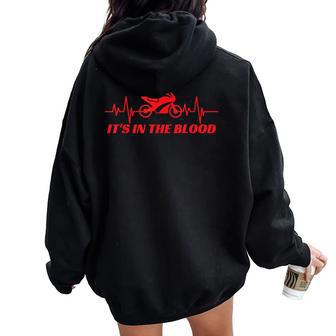 It's In The Blood Cool Classic Vintage Motorbike Women Women Oversized Hoodie Back Print - Monsterry