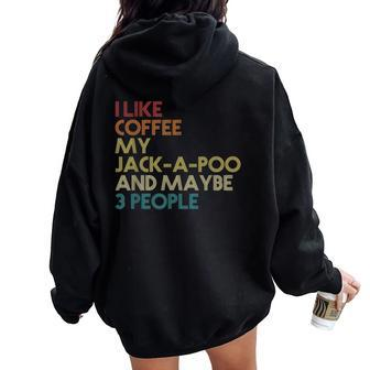 Jack-A-Poo Dog Owner Coffee Lovers Quote Vintage Retro Women Oversized Hoodie Back Print - Monsterry AU