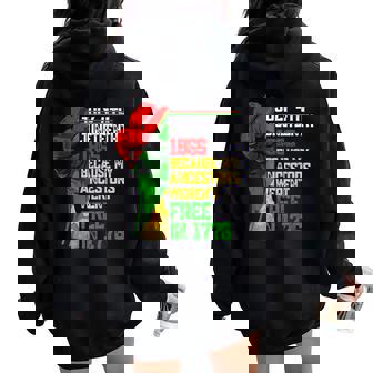 July 4Th Junenth 1865 Because My Ancestors Girls Women Oversized Hoodie Back Print | Mazezy
