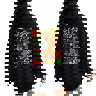 Junenth I Am Black History Africa For Black Girls Women Oversized Hoodie Back Print - Seseable