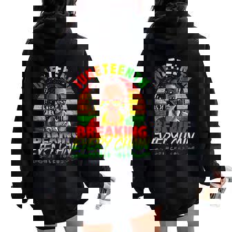 Junenth For Breaking Every Chain Since 1865 Women Oversized Hoodie Back Print | Mazezy