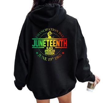 Junenth Is My Independence Day Afro Junenth Women Oversized Hoodie Back Print - Monsterry AU