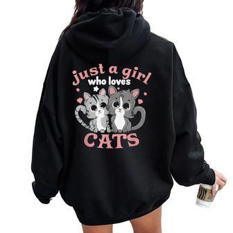 Just A Girl Who Loves Cats Girls Cat Lovers Women Oversized Hoodie Back Print - Seseable