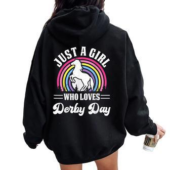 Just A Girl Who Loves Derby Day Derby Day 2024 Girl Women Oversized Hoodie Back Print - Seseable