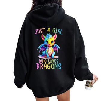Just A Girl Who Loves Dragons Girl Colorful Dragon Women Oversized Hoodie Back Print - Monsterry CA
