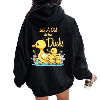 Just A Girl Who Loves Ducks Duck Family Women Oversized Hoodie Back Print - Seseable